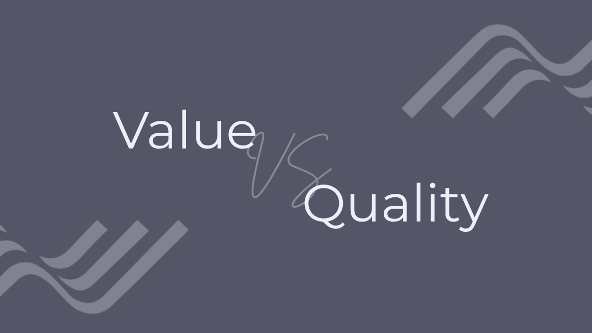 value vs quality